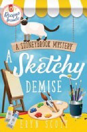 [A Stoneybrook Mystery 08] • A Sketchy Demise
